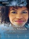 Cover image for The Nurse's Pregnancy Miracle